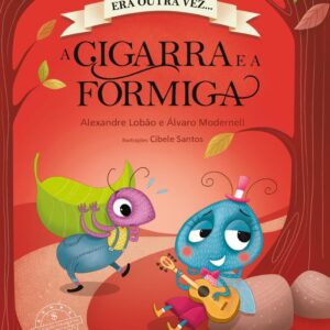 A cigarra e a formiga