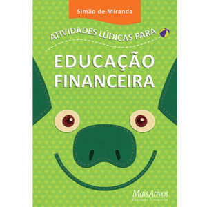 Atividades lúdicas para educação financeira
